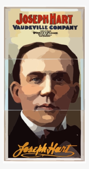 Joseph Hart Vaudeville Company Direct From Weber &