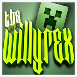 Willyrex En Minecraft Willyrex Youtube Youtubers Minecraft