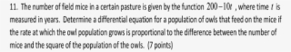 The Number Of Field Mice In A Certain Pasture Is Given
