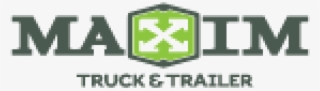 Maxim Truck And Trailer