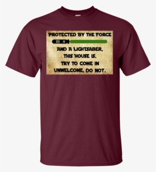 Star Wars Protected By The Force And A Lightsaber This