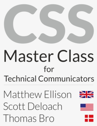 Css Master Class Presented By Matthew Ellison, Scott