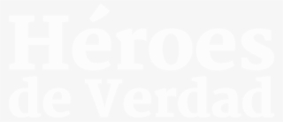 Heroes De Verdad