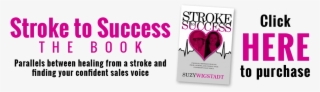 Stroke To Success