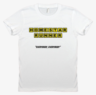 Everybody Everybody Shirt