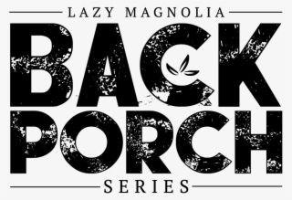 Back Porch Series