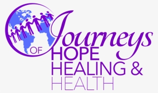 Journeys Of Hope Healing And Health