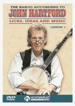The Banjo According To John Hartford Licks Ideas And