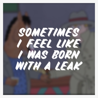 5 Hours Of Bojack Horseman Is A Series Of Lettering