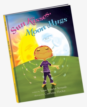 By Susan Bernardo - Sun Kisses, Moon Hugs [book]
