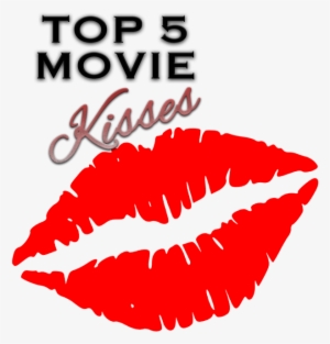 Top 5 Movie Kisses We Want To Experience - Lips Decals