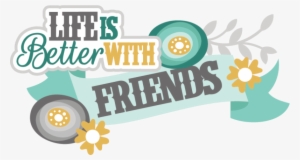 Friendship Transparent Background Png - Title For Scrapbook About Friends