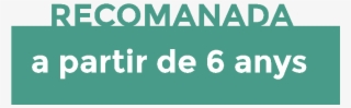 Recomanada A Partir De 8 Anys