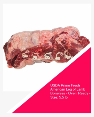 Usda Prime Fresh American Leg Of Lamb Boneless Oven