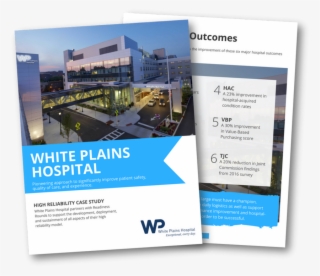 White Plains Hospital High Reliability Case Study