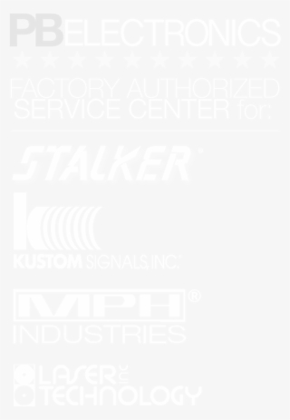 Factory Authorized Service Center For Stalker, Kustom