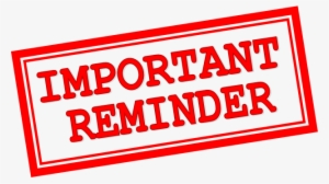 Friday, October 30, 2015 - Important Reminder