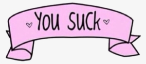 Internet Princesses♡♔ Iphone / Android Cloudy Background - You Suck Clip Art