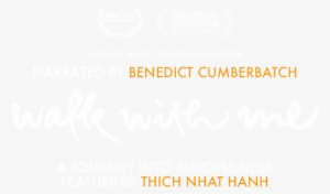 Walk With Me - Walk With Me Movie Thich Nhat Hanh