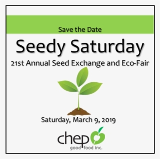 21st Annual Seedy Saturday Seed Exchange And Eco-fair