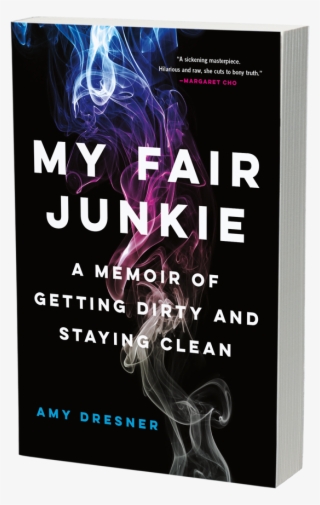 An Interview With Amy Dresner Author Of My Fair Junkie