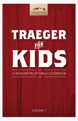Traeger For Kids