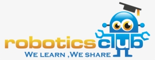 A Robotics Club Is A Gathering Of Students Who Are