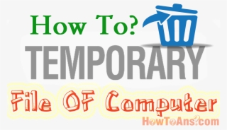 How To Delete All Temp Files In My Computer [softwareking]