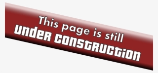 Under Construction This Page Is Still