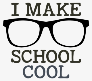I Make School Cool Svg File - School Logo Designs