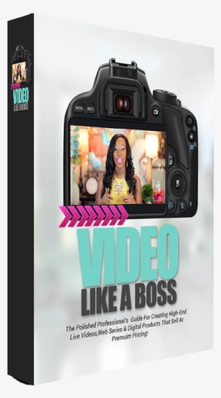 Video Like A Boss - Digital Slr