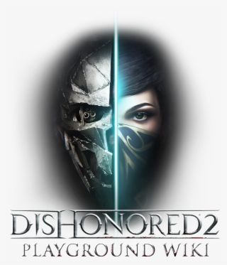 В Игре Dishonored 2, Продолжении Знаменитого Экшена - Poster