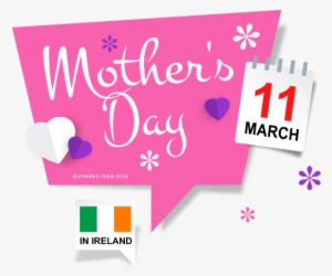 When Is Mother's Day 2017 In Ireland - Mother's Day In 2018