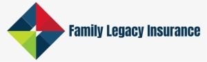Get A Quote Family Legacy Insurance Png Quotes Regarding - Insurance
