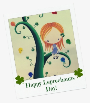 Or As I Like To Say "happy Leprechauns Day " Love Me - Illustration