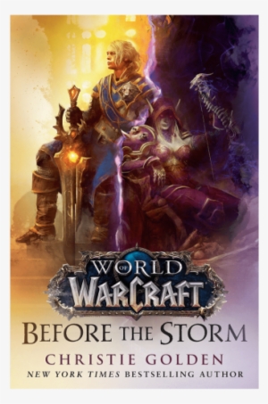 World Of Warcraft - World Of Warcraft Before The Storm