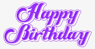 Free Png Download Purple Happy Birthday Png Images - Calligraphy