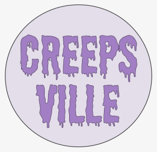 Creepsville - Circle