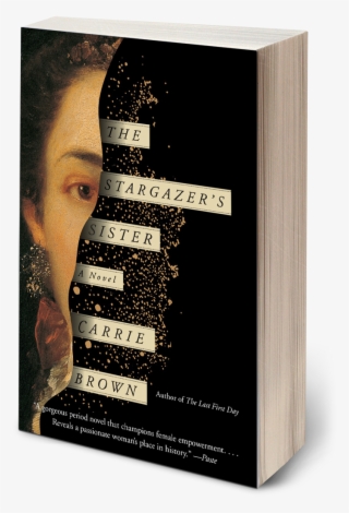 The Stargazer's Sister By Carrie Brown - Stargazer's Sister Carrie Brown