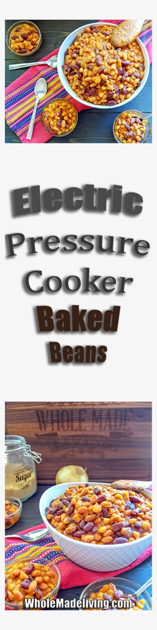 Electric Pressure Cooker Baked Beans Pinterest Collage - Poster