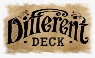A Completely Different Deck - Calligraphy