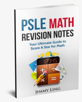 Psle Math Revision Notes 3d Book Cover - Psle Maths Revision Notes