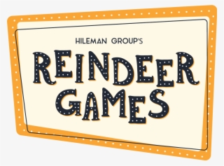 Hileman Group's Reindeer Games