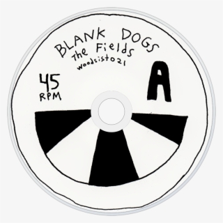 Blank Dogs The Fields Cd Disc Image - Circle