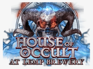 House Of Occult At Lemp Brewery Is An All-new Haunted - Poster