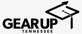 Gear Up Tn Messaging And Style Guide - Gear Up Tn