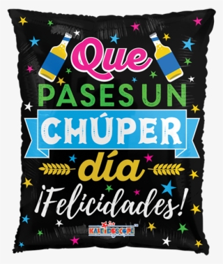 Globos Metálicos Día Del Padre 2018 Aún Contamos Con - Feliz Chuper Cumpleaños