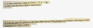A Force Field Has A Value Of I 0 J - Software