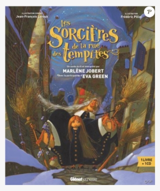 Les Sorcières De La Rue Des Tempêtes&quot - Sorcières De La Rue Des Tempêtes