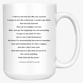 Trump "grab Them By The P*ssy" Quote - Beer Stein